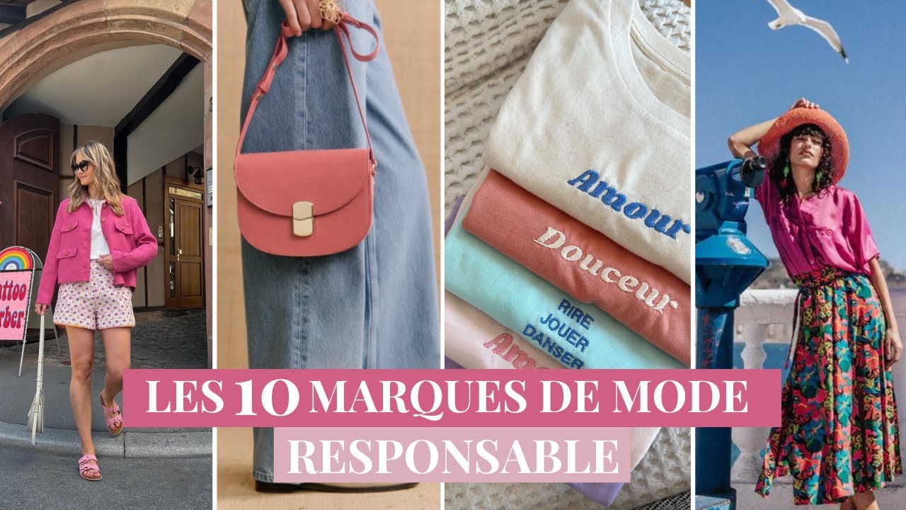 Les 10 marques de mode responsable