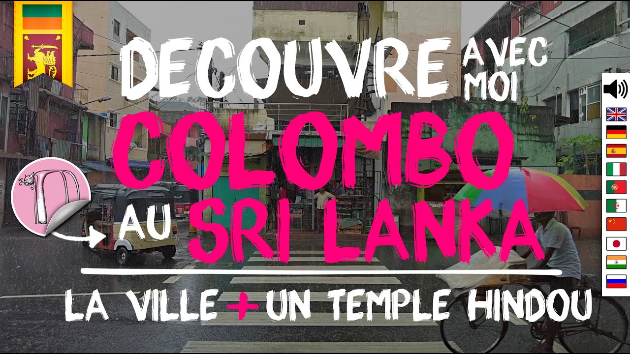 224- Colombo Sri Lanka | Visite de la ville et d’un Temple Hindou