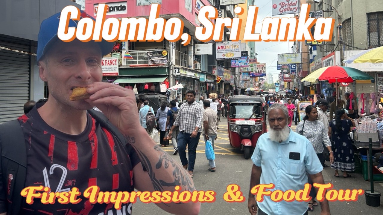 First Impressions of Colombo, Sri Lanka 🇱🇰 + Ultimate Street Food Tour!